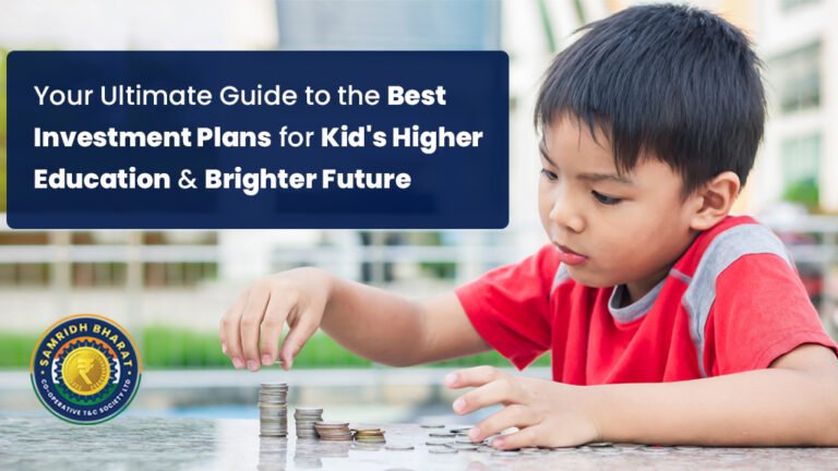 Child Plan Fixed Deposit